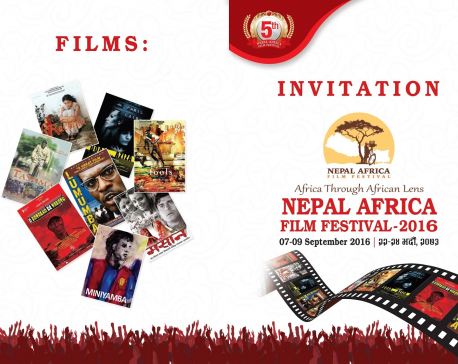 Nepal Africa Film Festival-2016 kicks off